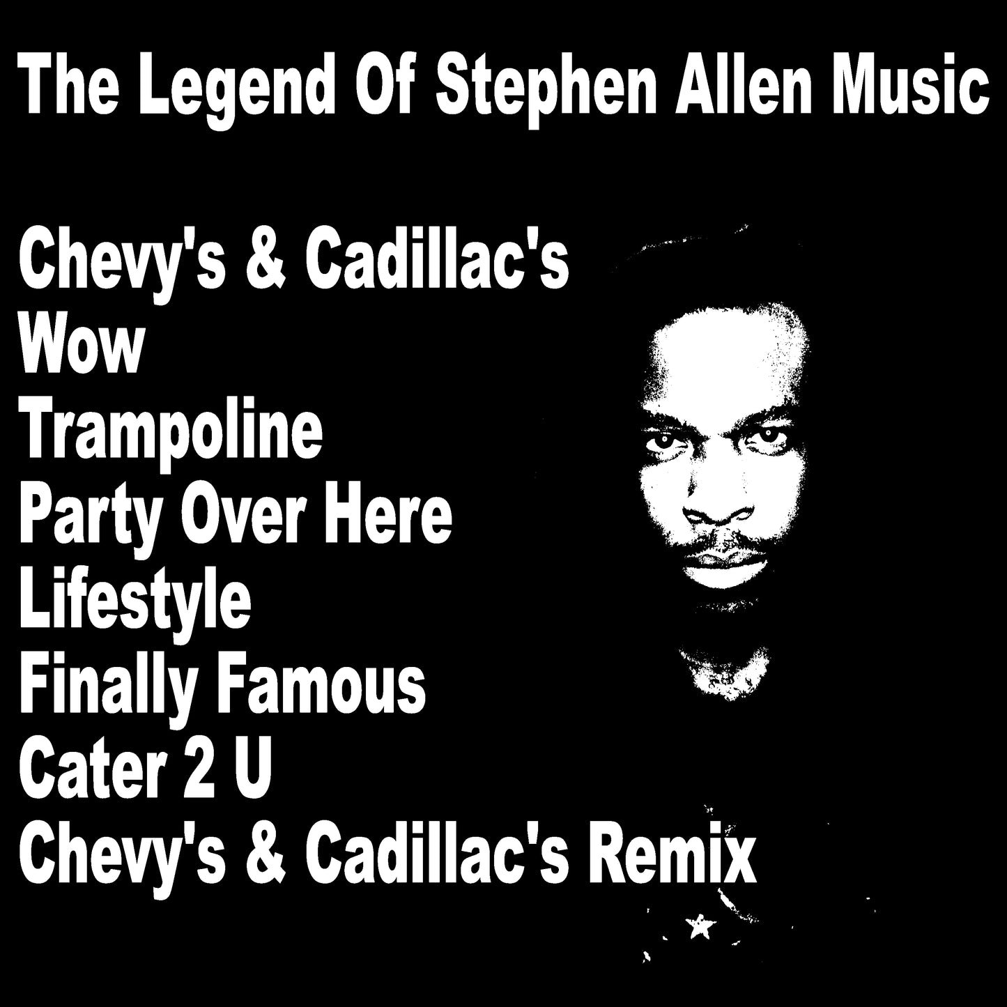 The Legend Of Stephen Allen Music ( Ep )